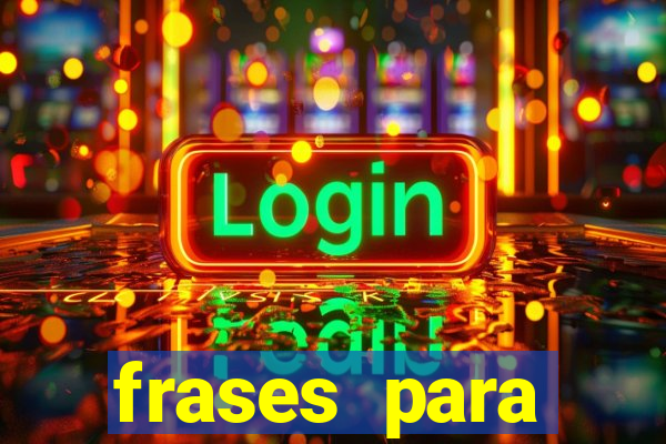 frases para pioneiros jw